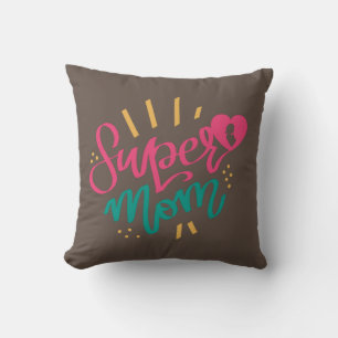 Gelukkige Moederdag met liefde voor mijn supermoed Kussen