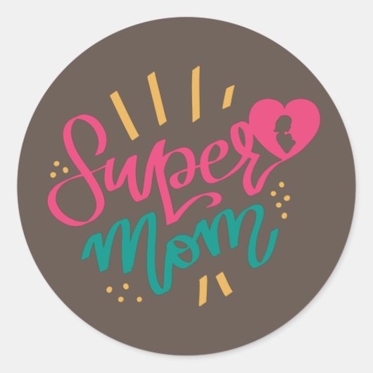 Gelukkige Moederdag met liefde voor mijn supermoed Ronde Sticker (Voorkant)