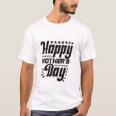 Gelukkige Moederdag T-shirt (Voorkant)
