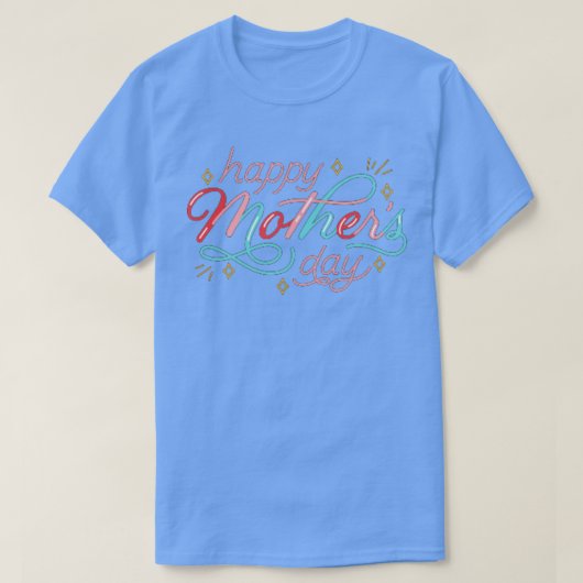 gelukkige moeders dag t-shirt (Design voorkant)