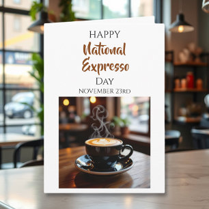 Gelukkige Nationale Espresso Dag   23 nov Kaart