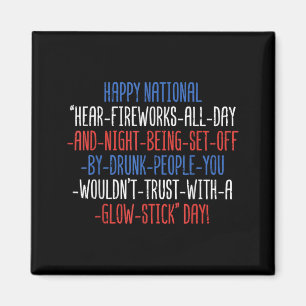 Gelukkige Nationale Vuurtjesdag Funny 4 juli Magneet