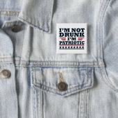 Gelukkige onafhankelijkheidsdag grappig 4 juli vierkante button 5,1 cm (In situ)