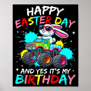 Gelukkige Pasen En Ja Het Is Mijn Verjaardag Truck Poster