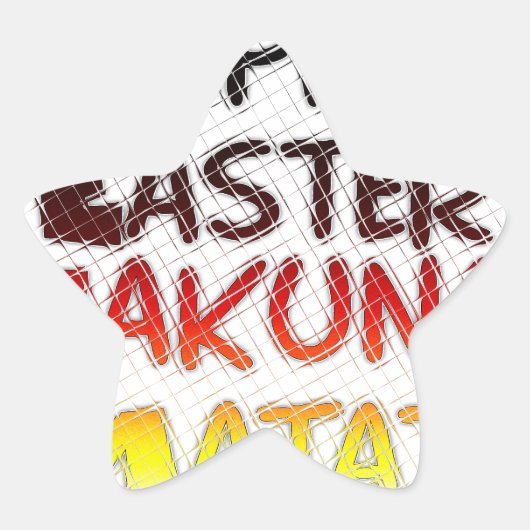 Gelukkige Pasen: Hakuna Matata Text Art Design Ster Sticker (Voorkant)