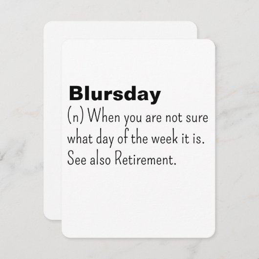 Gelukkige pensioenkaart, donderdag, grappig pensio feestdagenkaart (Voorkant / Achterkant)