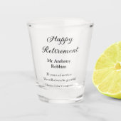 Gelukkige pensionering en naam jaren van dienst ge shot glas (Voorkant)