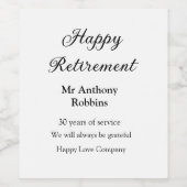 Gelukkige pensionering en naam jaren van dienst ge wijn etiket (Enkel label)
