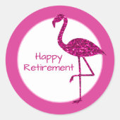 Gelukkige pensionering sparkly roze flamingo Aange Ronde Sticker (Voorkant)