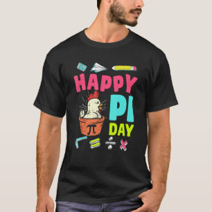 Gelukkige Pi-dag Kip Pot Pi Wiskundeleraar Kind Jo T-shirt