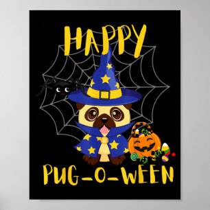 Gelukkige Pug-O-Ween Grappige Hond Pug Halloween Poster