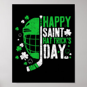 Gelukkige Saint Hat Trick Dag Grappige IJshockey S Poster