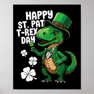Gelukkige St Pat T-rex Dag St Patricks Dag Dinosau Poster