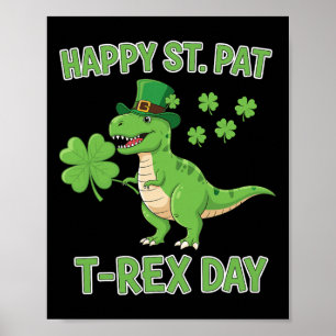 Gelukkige St Pat Trex Dag Grappige Dinosaur Shamro Poster