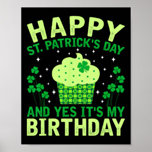 Gelukkige St. Patrick-dag Verjaardag Saint Paddys Poster
