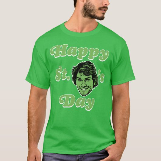 Gelukkige St. Patrick Swayze's Day - Saint Patrick T-shirt (Voorkant)