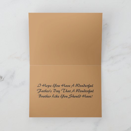 Gelukkige Vaderdag, broeder...-Kaart Kaart (Binnen)