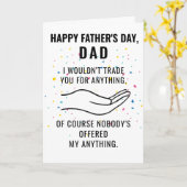 Gelukkige Vaderdag Ik zou je niet grappig inruilen Kaart (Gele Bloem)