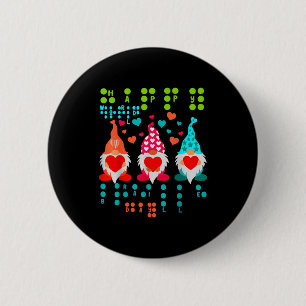 Gelukkige Valentijn Gnome Braille Liefde – Schatti Ronde Button 5,7 Cm