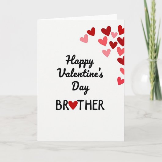 Gelukkige Valentijnsdag Broer Kaart (Voorkant)