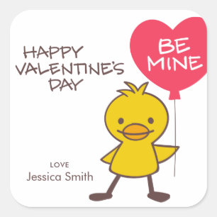 Gelukkige Valentijnsdag Kuiken WEES VAN MIJ Vierkante Sticker