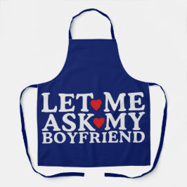 Gelukkige Valentijnsdag laat me mijn vriend vragen Schort