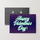 Gelukkige Valentijnsdag Neon Design-23692 Button (Voorkant / Achterkant)