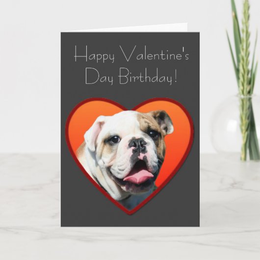Gelukkige Valentijnsdag Verjaardag Bulldog Kaart (Voorkant)