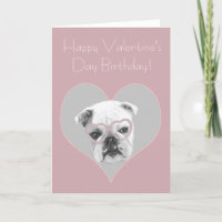 Gelukkige Valentijnsdag Verjaardag Bulldog Kaart