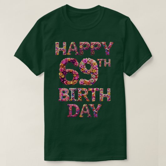 Gelukkige Verjaardag 69th T-shirt (Design voorkant)