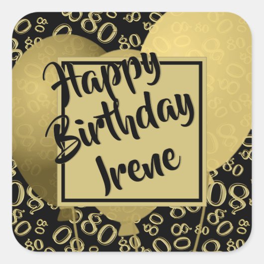 Gelukkige Verjaardag - 80 Goud/Zwart Nummerpatroon Vierkante Sticker (Voorkant)