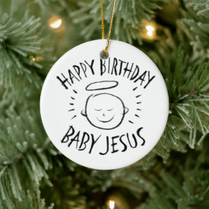 Gelukkige Verjaardag Baby Jesus - Christelijk Kers Keramisch Ornament