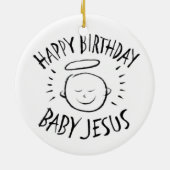 Gelukkige Verjaardag Baby Jesus - Christelijk Kers Keramisch Ornament (Achterkant)
