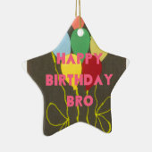 Gelukkige Verjaardag Bro Art Print Keramisch Ornament (Rechts)