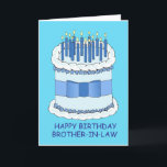 Gelukkige verjaardag broeder in de wet kaart<br><div class="desc">Een grote blauw-witte taart bedekt met aangestoken kaarsen en vergezeld van de woorden 'Gelukkige verjaardag broer in de wet'.</div>