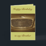 Gelukkige verjaardag broer van broer/zus kaart<br><div class="desc">Happy Birthday Wenskaart voor een broeder van een broertje of zusje en familie met een foto van de grille van een klassieke auto</div>