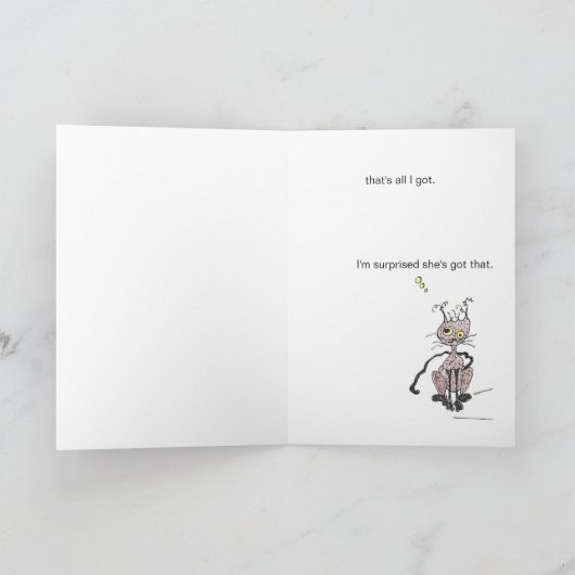 Gelukkige verjaardag. Dat is alles wat ik heb. Kaart (Binnen)