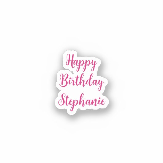 Gelukkige Verjaardag Eenvoudige Custom Naam Script Sticker (Voorkant)