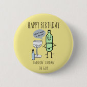 Gelukkige verjaardag en verdrink de gin niet ronde button 5,7 cm (Voorkant)