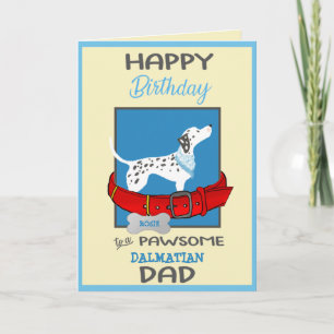 Gelukkige verjaardag hond papa van uw Dalmatische Kaart