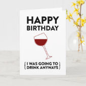 Gelukkige Verjaardag! (ik ging drink anyways) Kaart (Gele Bloem)