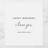 Gelukkige verjaardag Ik hou van je Wijn Etiket (Enkel label)