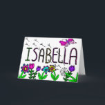 Gelukkige verjaardag Isabella liefste meisje ter w Kaart<br><div class="desc">Een  naamtekening met de naam Isabella en roze en paarse bloemetjes in een grillige volkskunststijl.</div>