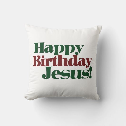 Gelukkige Verjaardag Jezus het is Kerstmis Kussen (Voorkant)