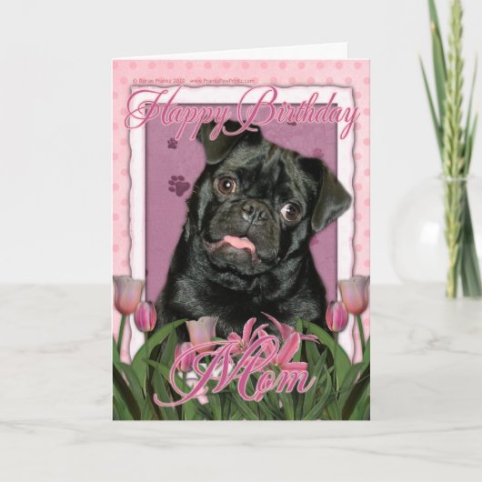 Gelukkige Verjaardag Mama - Pug - Ruffy Kaart (Voorkant)
