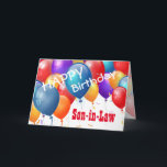 Gelukkige Verjaardag met Ballonnen schoonzoon Kaart<br><div class="desc">Gelukkige Verjaardag met Kleurrijke Ballonnen SCHOONZOON. Dit feestelijke ontwerp met zijn kleurrijke ballonnen die je kunt personaliseren met een verjaardagsjaar, naam en sentiment maakt een uniek verjaardagsfeest wenskaart voor een zeer speciale schoonmoeder. Tekst is aanpasbaar. Je kunt je voor elk jaar aanpassen, inclusief 1e 2e 3e 4e 5e 6e 7e...</div>