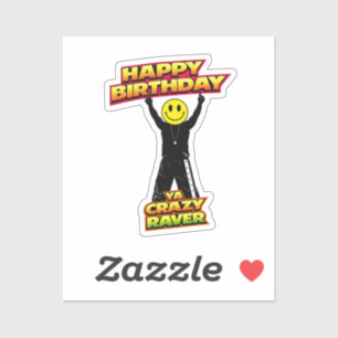 Gelukkige verjaardag Oude Skool Raver Grappige gra Sticker