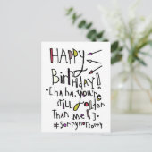 Gelukkige verjaardag (ouder dan ik) briefkaart (Staand voorkant)
