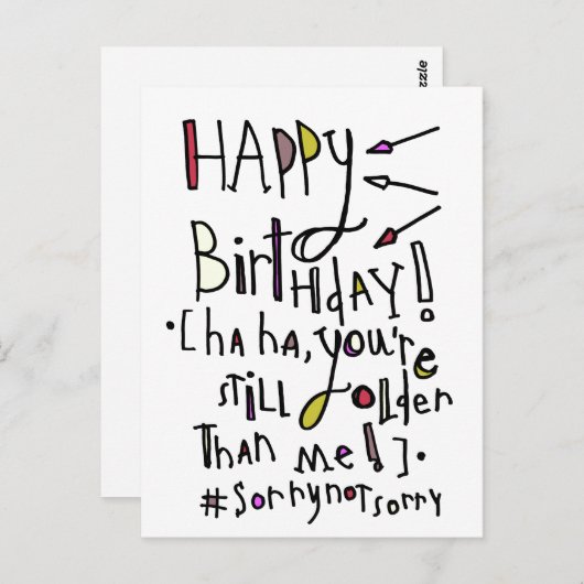 Gelukkige verjaardag (ouder dan ik) briefkaart (Voorkant / Achterkant)