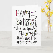Gelukkige Verjaardag (Ouder dan me) Kaart (Gele Bloem)